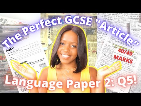 how to write a perfect article gcse