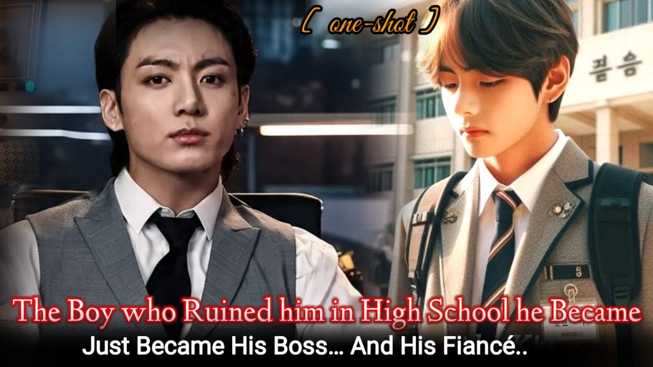 [Oneshot] “The Boy He Ruined in High School Just Became His Boss… And His Fiancé..