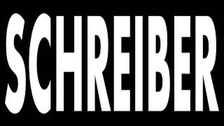 SCHREIBER “I won’t tell anyone”