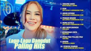 Lagu-Lagu Dangdut Paling Hits - TANJUNG BARU - SIUH - JARAN GOYANG | NOVIA ROZMA, ADE ASTRID