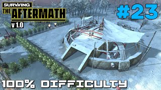 Surviving the Aftermath v1.0 // 100% DIFFICULTY // COLONY BUILDER // #23