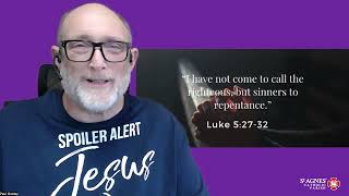 Gospel Reflection – Luke 5: 27-32 - Why Jesus came