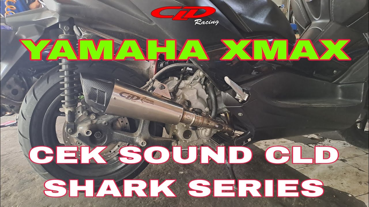 Cek Sound | Review Knalpot Yamaha XMAX 250, CLD Racing type Shark Series
