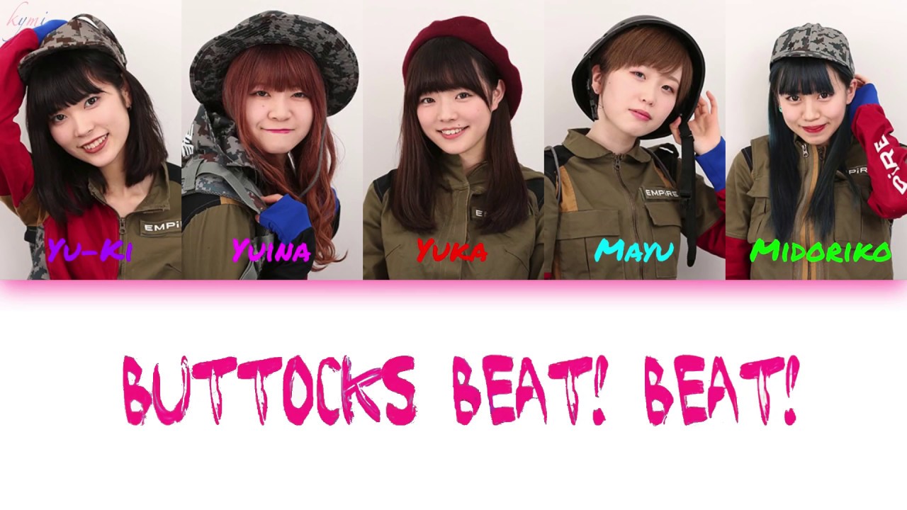 [JPN/ROM/ENG] EMPiRE - Buttocks beat! beat! [歌詞/Lyrics]