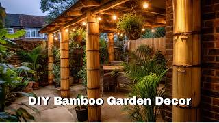 DIY Bamboo Garden Decor: Upcycled Ideas for a Natural Outdoor Retreat
