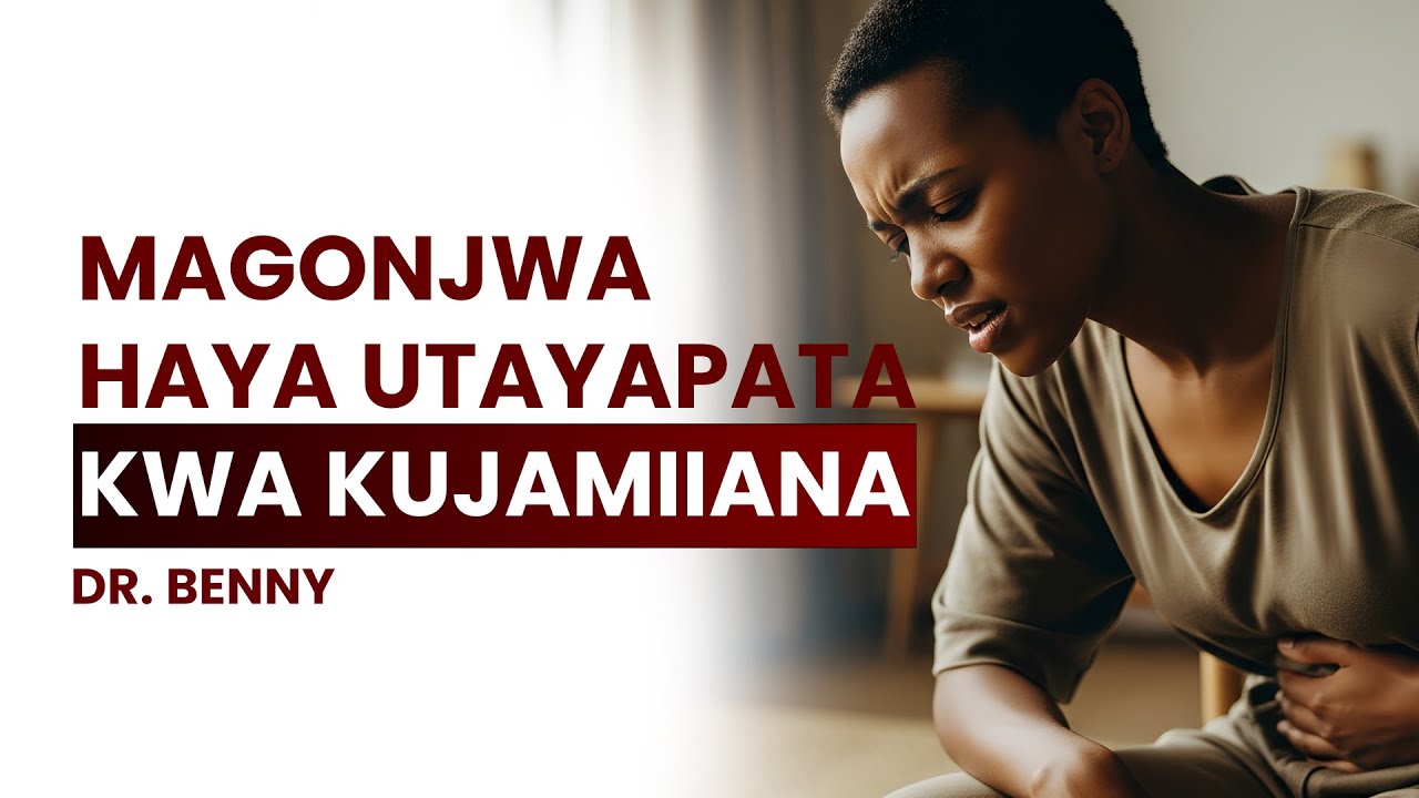 MAGONJWA HAYA UTAYAPATA KWA KUJAMIIANA