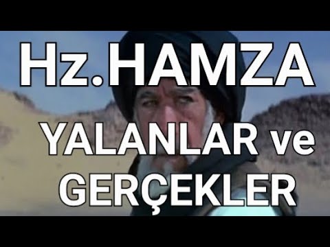 Hz.HAMZA EFSANESİ: GİZLENEN GERÇEKLER, KİMLER DÖVDÜ?