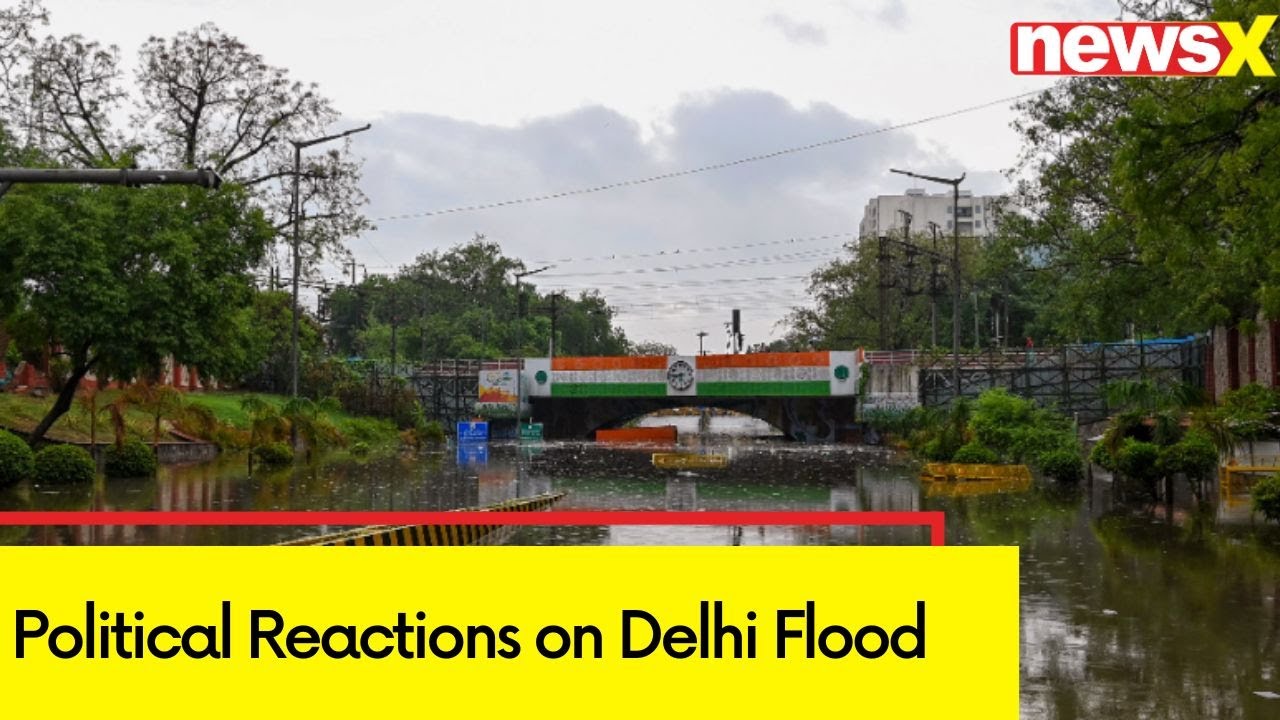 Delhi Drowns in Just 3 Hrs | Political Reactions | NewsX