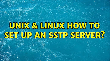 Unix & Linux: How to set up an SSTP Server? (5 Solutions!!)
