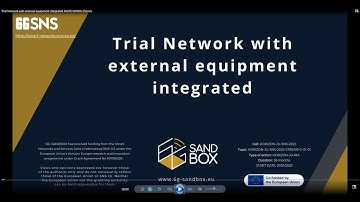 6G-SANDBOX - Trial Network with external equipment integrated