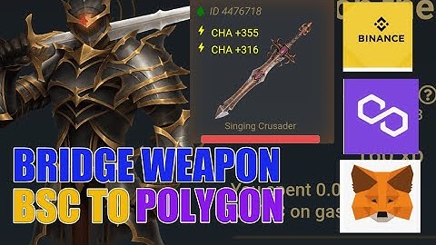 CRYPTOBLADES HOW TO BRIDGE WEAPON FROM BSC TO POLYGON
