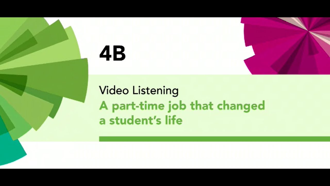 EF4e Int Plus Video Listening 4B Part Time Job - YouTube