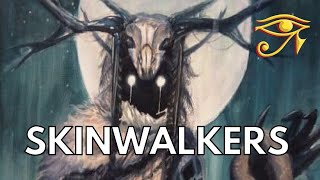 Skinwalkers | The Navajo Nightmare