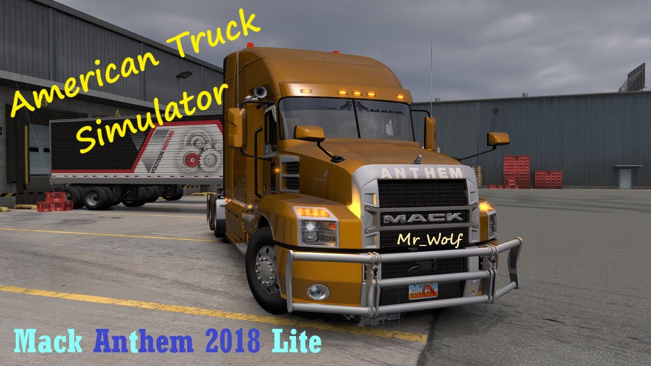 ✓ American Truck Simulator - Mack Anthem 2018 Lite 🚛 v.1.2 ✓