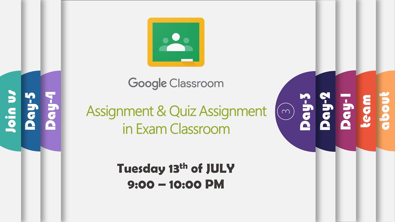 Day 3 - Assignment and Quiz Assignment in Exam Classroom | Final Exams ...
