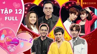 Tần Số Tình Yêu mùa 2 | Tập 12 Full: Chàng người mẫu lai Hàn trăn trở tìm bạn gái ở show hẹn hò