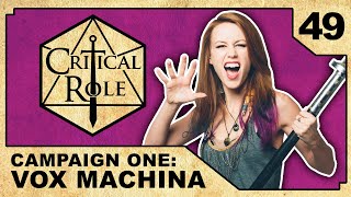 A Name Is Earned | Critical Role: VOX MACHINA | Episode 49