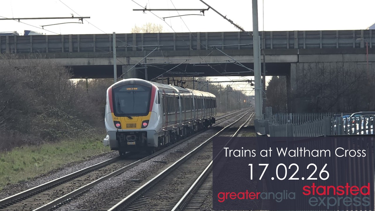 Trains at Waltham Cross | 17.02.26