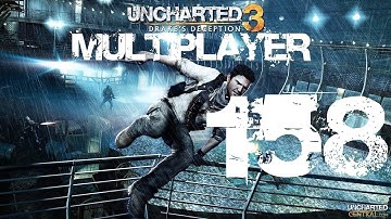 Too Quick of a Death -  Uncharted 3 Multiplayer w/pedroAfurada