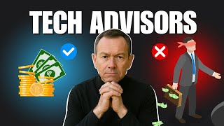 6 Reasons To Use A Tech Advisor