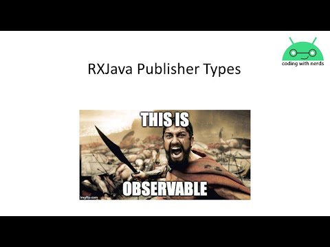 RXJava Observables part 1 | publisher types