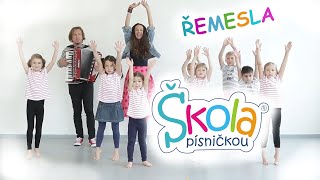 Kristýna a Kája - ŘEMESLA (Škola písničkou)