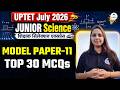 UPTET July 2026 | STET Junior Science Biology Model Paper-11 Top 30 MCQ | Prachi Ma'am