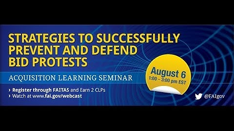 Strategies to Successfully Prevent and Defend Bid Protests