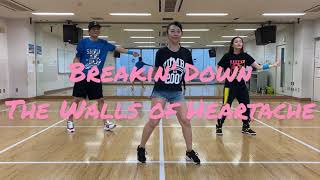 Breakin’ Down the Walls of Heartache/Dance Fitness