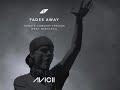 Capture de la vidéo Avicii - Fades Away(1 Hour Non-Stop Version)