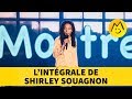L'intégrale de Shirley Souagnon