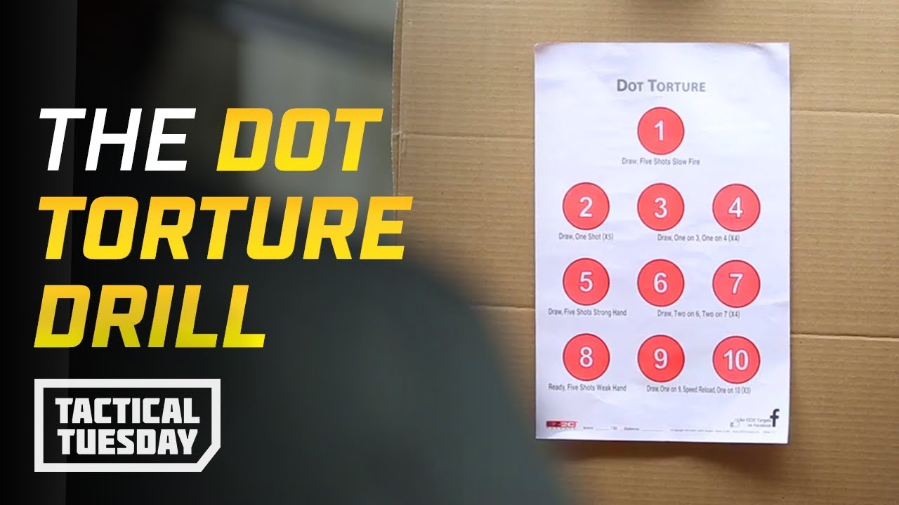 how to practice the dot torture test tactical tuesday youtube