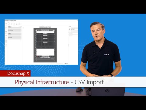 Video Tutorial: CSV Import - Physical Infrastructure