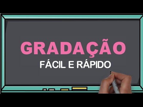 Vídeo: O Que é Gradação