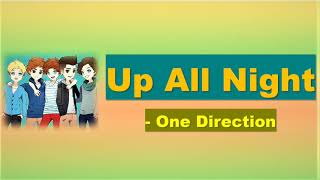 One Direction - Up All Night Lyrics
