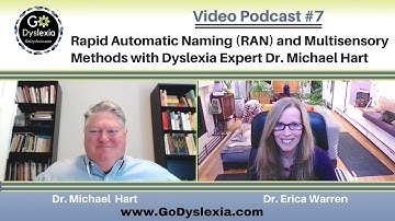 Rapid Automatic Naming and Multisensory Methods with Dr. Michael Hart and Dr. Erica Warren
