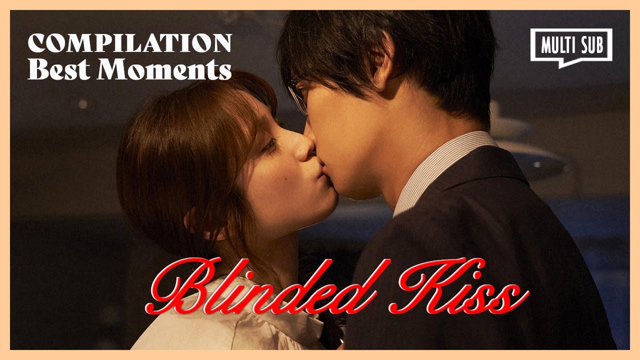 ENG SUB MULTI [Compilation] Best Moments, From Roommates to Lovers! 😲 | Blinded Kiss