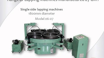GMT Range of Lapping Machines