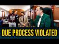 Attorney Challenges Judge Over Due Process Violation