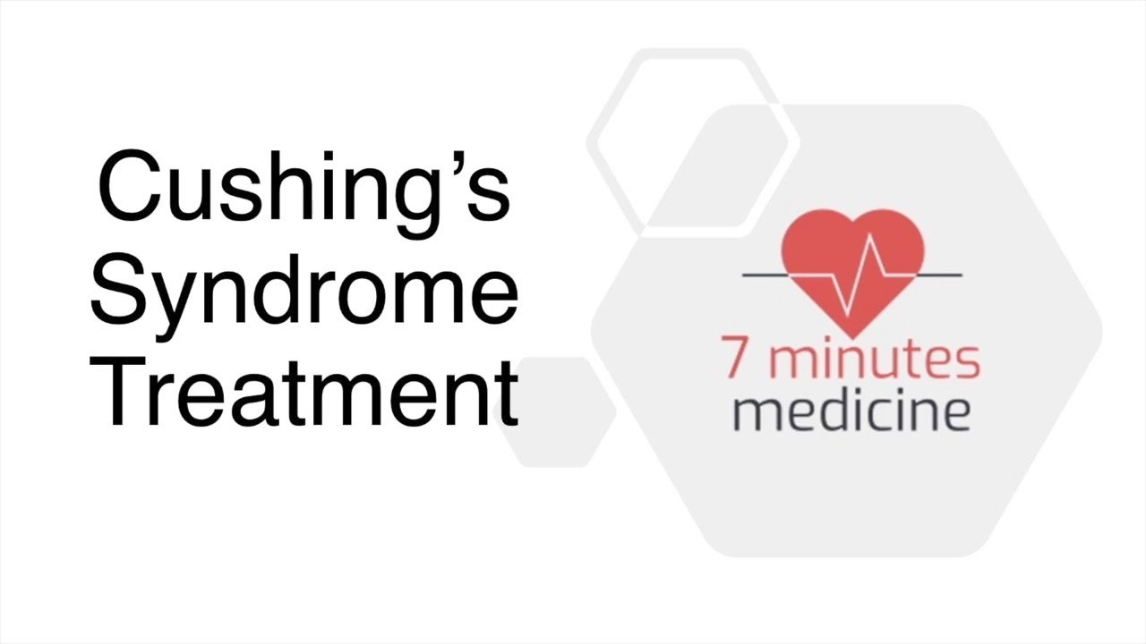 Cushing's Syndrome Treatment YouTube