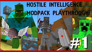 Hostile Intelligence Mod Pack Playthrough - Part 1 - Doing the Basics!!!!