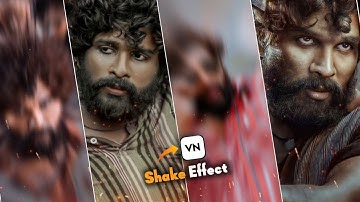 Pushpa WhatsApp Status Attitude Video Editing in VN App | Shake Effect Video Editing in VN App