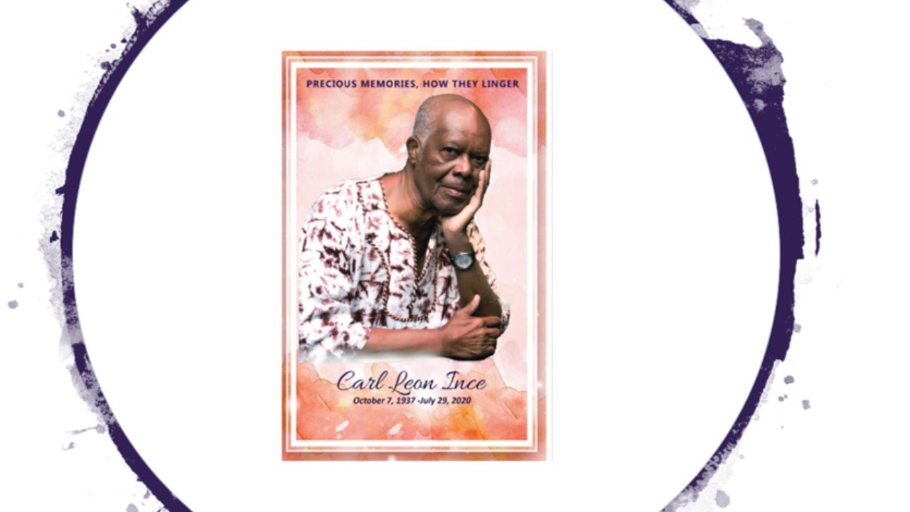 Service of Thanksgiving for the Life of Carl Leon Ince - YouTube