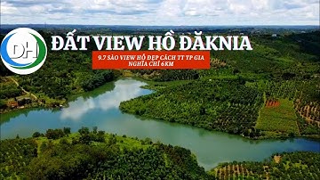 (đã Bán) đất view hồ TP Gia Nghĩa, đất view hồ ĐăkNia