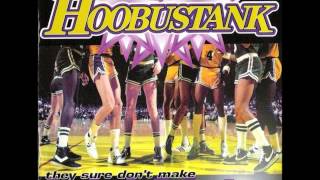 Hoobastank - They Sure Dont Make Basketball Shorts Like They Used To Full Album