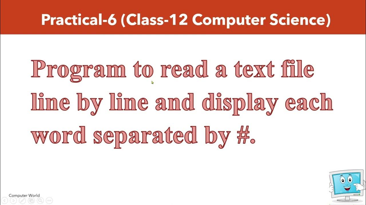 Practical 6-Program to read a text file line by line and display each ...