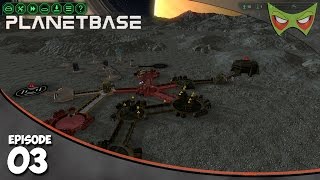 PlanetBase - S3 Ep 03 - Power! - Let's Play - Gameplay