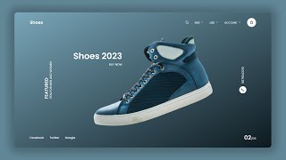 Design a Responsive Shoe Landing Page Website Using HTML and CSS | CSS Animations using Keyframes