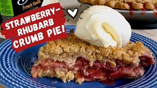 Strawberry Rhubarb Crumb Pie