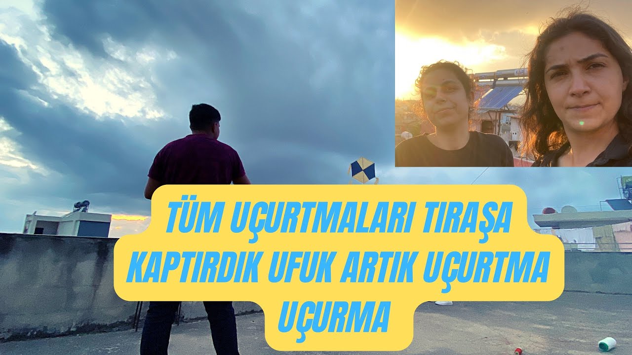 UÇURTMALARIMIZIN HEPSİNİ TIRAŞA KURBAN ETTİK #SERİ25